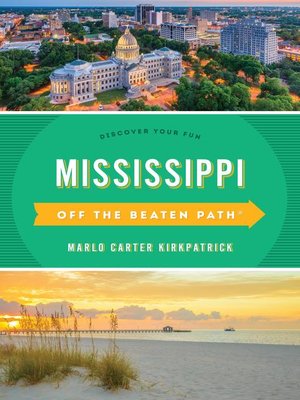 cover image of Mississippi Off the Beaten Path
